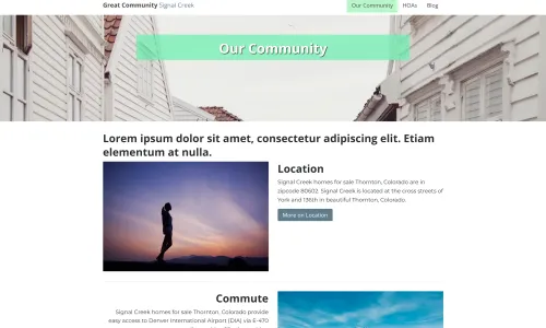 The Signal Creek "Our Community" page: a mint banner over a photo of white clapboard houses, then Location and Commute sections with photos and "More on Location" buttons